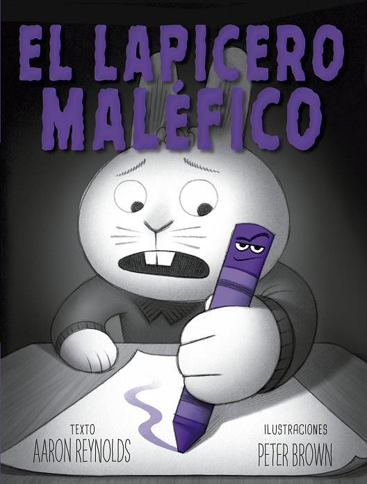 EL LAPICERO MALEFICO | 9788491456179 | REYNOLDS, AARON | Galatea Llibres | Llibreria online de Reus, Tarragona | Comprar llibres en català i castellà online