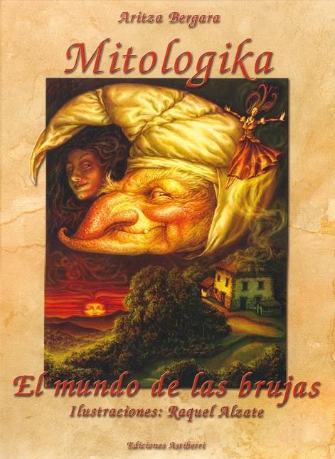 MITOLOGIKA | 9788495825179 | ALZATE, RAQUEL/BERGARA, ARITZA | Galatea Llibres | Llibreria online de Reus, Tarragona | Comprar llibres en català i castellà online