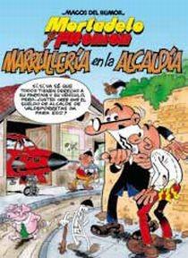 MORTADELO Y FILEMON 139 MARRULLERIA EN LA ALCALDIA | 9788466645010 | IBAÑEZ TALAVERA,FRANCISCO | Galatea Llibres | Librería online de Reus, Tarragona | Comprar libros en catalán y castellano online