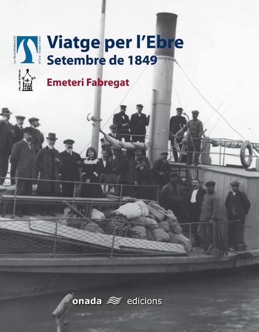 VIATGE PER L'EBRE | 9788496623071 | FABREGAT, EMETERI | Galatea Llibres | Llibreria online de Reus, Tarragona | Comprar llibres en català i castellà online