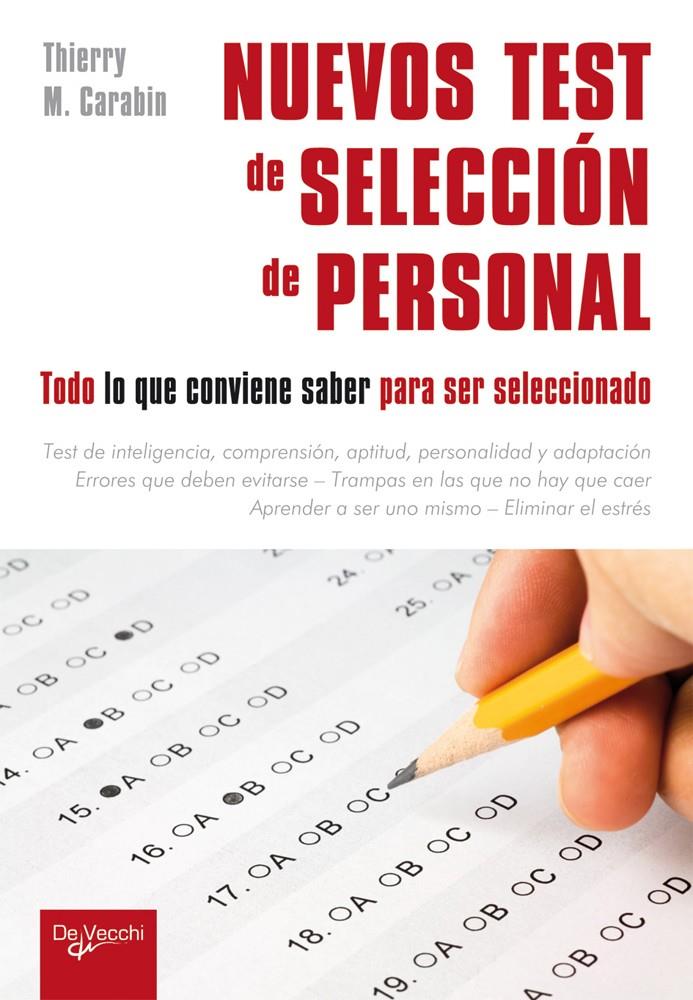 NUEVOS TEST DE SELECCION DE PERSONAL | 9788431512774 | CARABIN,THIERRY | Galatea Llibres | Librería online de Reus, Tarragona | Comprar libros en catalán y castellano online