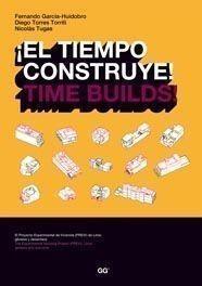 TIEMPO CONSTRUYE! | 9788425221958 | EQUIPOARQUITECTURA (EQA) | Galatea Llibres | Llibreria online de Reus, Tarragona | Comprar llibres en català i castellà online