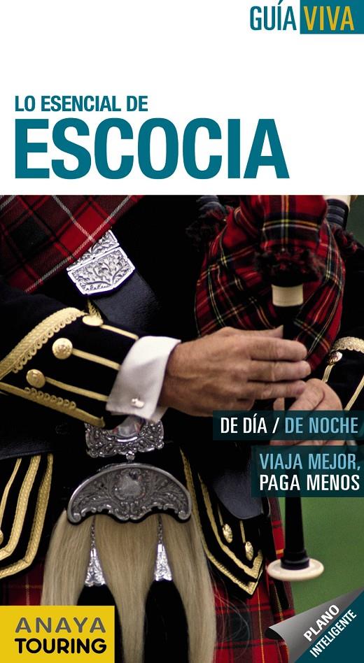 ESCOCIA GUIA VIVA | 9788499353746 | ALONSO, EULALIA/ISLA, LALA/ARROYO, GONZALO/Y OTROS | Galatea Llibres | Librería online de Reus, Tarragona | Comprar libros en catalán y castellano online