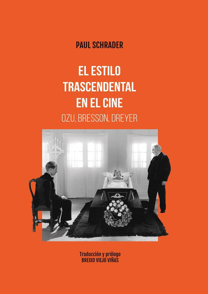 EL ESTILO TRASCENDENTAL EN EL CINE. OZU, BRESSON, DREYER | 9788415448419 | SCHRADER, PAUL | Galatea Llibres | Llibreria online de Reus, Tarragona | Comprar llibres en català i castellà online