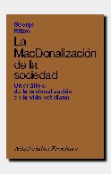 MCDONALIZACION DE LA SOCIEDAD, LA | 9788434414143 | TITZER, GEORGE | Galatea Llibres | Llibreria online de Reus, Tarragona | Comprar llibres en català i castellà online