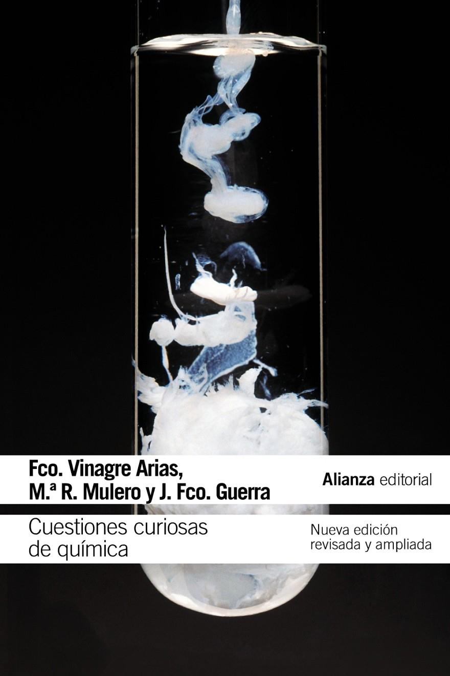 CUESTIONES CURIOSAS DE QUÍMICA | 9788420676210 | VINAGRE ARIAS, FRANCISCO/MULERO, MARÍA REMEDIOS/GUERRA, JUAN FRANCISCO | Galatea Llibres | Llibreria online de Reus, Tarragona | Comprar llibres en català i castellà online