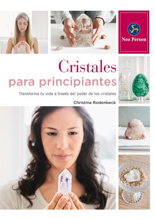 CRISTALES PARA PRINCIPIANTES | 9788415887041 | RODENBECK, CHRISTINA | Galatea Llibres | Llibreria online de Reus, Tarragona | Comprar llibres en català i castellà online