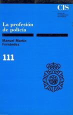 PROFESION DE POLICIA,LA | 9788474761375 | MARTIN FERNANDEZ, MANUEL | Galatea Llibres | Llibreria online de Reus, Tarragona | Comprar llibres en català i castellà online