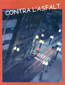 CONTRA L'ASFALT | 9788483346181 | MARGARIT, MERITXELL | Galatea Llibres | Librería online de Reus, Tarragona | Comprar libros en catalán y castellano online