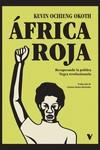 ÁFRICA ROJA | 9788419719867 | OCHIENG OKOTH, KEVIN | Galatea Llibres | Llibreria online de Reus, Tarragona | Comprar llibres en català i castellà online