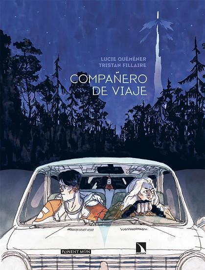 COMPAÑERO DE VIAJE | 9788418309489 | QUEMÉMÉNER, LUCIE/FILLAIRE, TRISTAN | Galatea Llibres | Llibreria online de Reus, Tarragona | Comprar llibres en català i castellà online