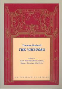 VIRTUOSO, THE | 9788447203710 | SHADWELL, THOMAS | Galatea Llibres | Llibreria online de Reus, Tarragona | Comprar llibres en català i castellà online