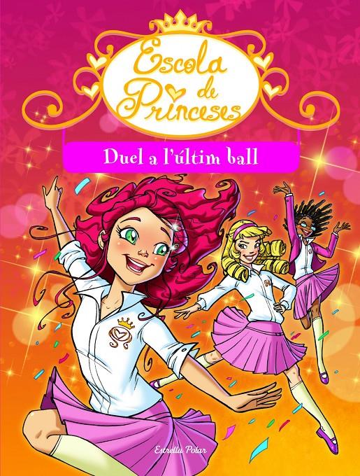 DUEL A L'ESCENARI. ESCOLA DE PRINCESES 8 | 9788415853596 | PRUNELLA, BAT | Galatea Llibres | Llibreria online de Reus, Tarragona | Comprar llibres en català i castellà online