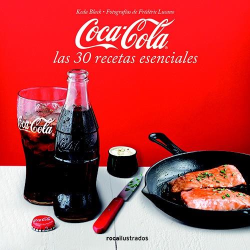 COCA-COLA. 30 RECETAS ESENCIALES | 9788499187358 | Galatea Llibres | Llibreria online de Reus, Tarragona | Comprar llibres en català i castellà online