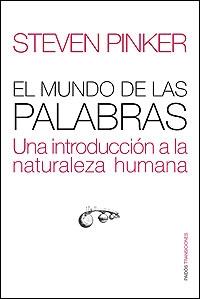 MUNDO DE LAS PALBRAS, EL | 9788449320538 | PINKER, STEVEN | Galatea Llibres | Llibreria online de Reus, Tarragona | Comprar llibres en català i castellà online