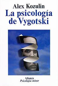 LA PSICOLOGÍA DE VYGOTSKI | 9788420677095 | KOZULIN, ALEX | Galatea Llibres | Llibreria online de Reus, Tarragona | Comprar llibres en català i castellà online