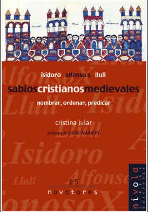 SABIOS CRISTIANOS MEDIEVALES NO-15 | 9788495599650 | JULAR, CRISTINA | Galatea Llibres | Librería online de Reus, Tarragona | Comprar libros en catalán y castellano online