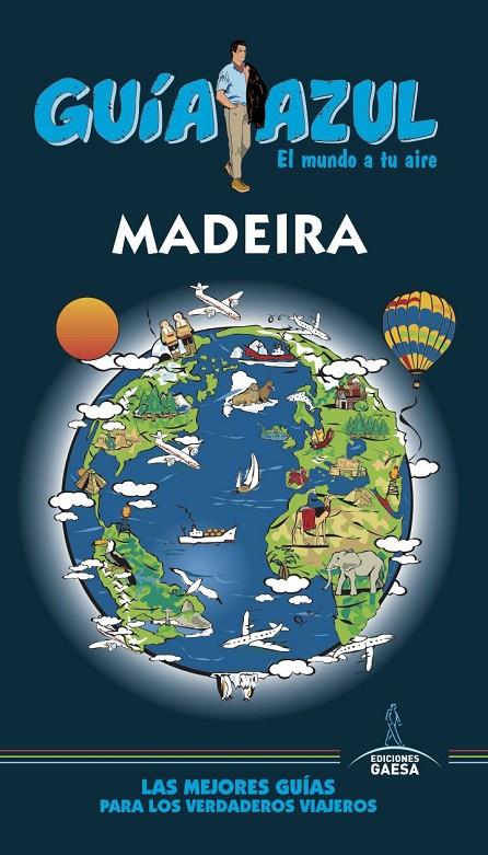 MADEIRA GUIA AZUL 2017 | 9788416766789 | MONREAL, MANUEL | Galatea Llibres | Llibreria online de Reus, Tarragona | Comprar llibres en català i castellà online