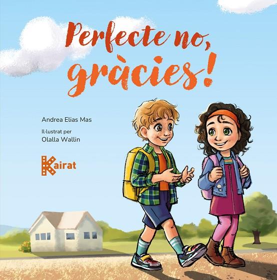 PERFECTE NO, GRÀCIES! | 9788419476418 | ELIAS, ANDREA | Galatea Llibres | Llibreria online de Reus, Tarragona | Comprar llibres en català i castellà online