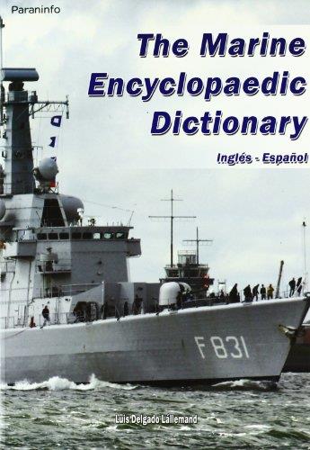 MARINE ENCYCLOPAEDIC DICTIONARY INGLÉS ESPAÑOL | 9788428380775 | DELGADO LALLEMAND, LUIS | Galatea Llibres | Llibreria online de Reus, Tarragona | Comprar llibres en català i castellà online