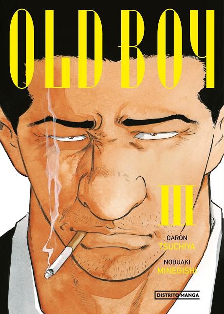 OLD BOY 3 | 9788419290618 | TSUCHIYA, GARON/MINEGISHI, NOBUAKI | Galatea Llibres | Llibreria online de Reus, Tarragona | Comprar llibres en català i castellà online