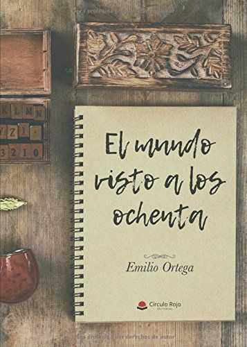 EL MUNDO VISTO A LOS OCHENTA | 9788491758990 | ORTEGA, EMILIO | Galatea Llibres | Llibreria online de Reus, Tarragona | Comprar llibres en català i castellà online