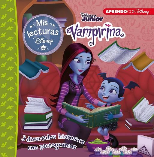 VAMPIRINA. TRES HISTORIAS FANTABULOSAS (MIS LECTURAS DISNEY) | 9788417630461 | Galatea Llibres | Llibreria online de Reus, Tarragona | Comprar llibres en català i castellà online