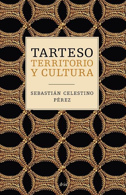 TARTESO. TERRITORIO Y CULTURA | 9788434423534 | PÉREZ, SEBASTIAN CELESTINO | Galatea Llibres | Llibreria online de Reus, Tarragona | Comprar llibres en català i castellà online