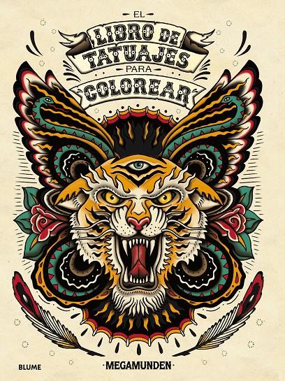 EL LIBRO DE TATUAJES PARA COLOREAR | 9788498018899 | MEGAMUNDEN | Galatea Llibres | Llibreria online de Reus, Tarragona | Comprar llibres en català i castellà online