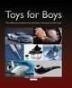 TOYS FOR BOYS | 9788496592667 | Galatea Llibres | Llibreria online de Reus, Tarragona | Comprar llibres en català i castellà online