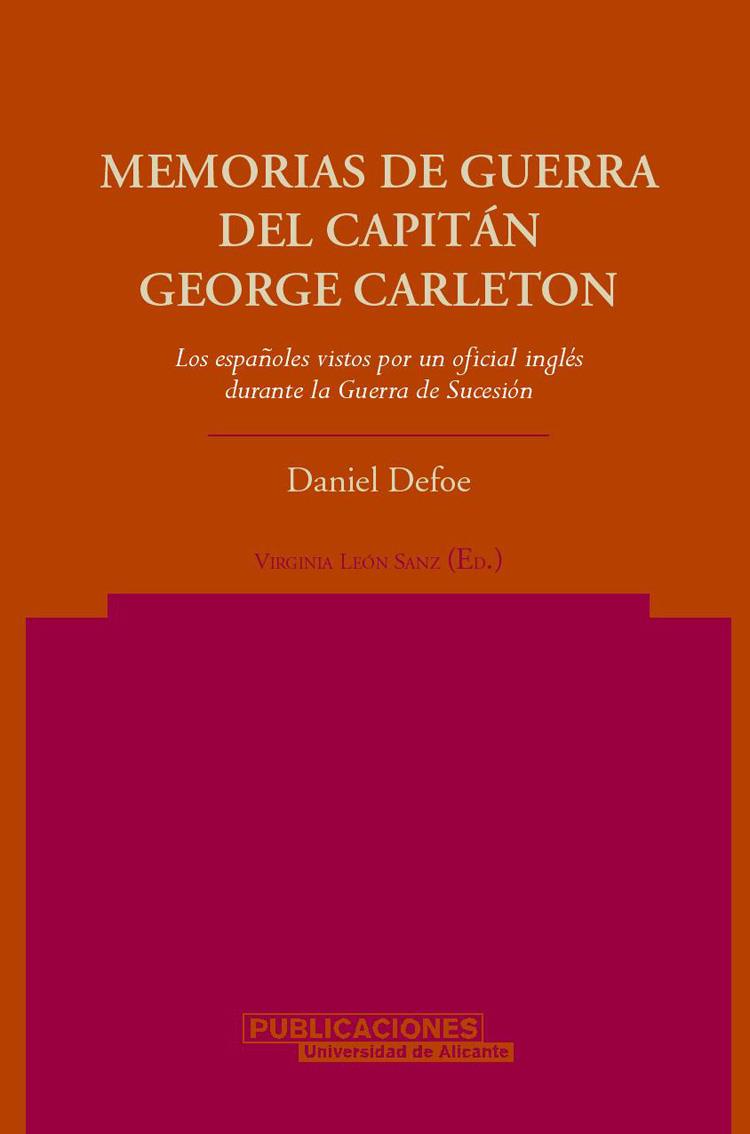 MEMORIAS DE GUERRA DEL CAPTIAN GEORGE CARLETON | 9788479086909 | DEFOE, DANIEL | Galatea Llibres | Llibreria online de Reus, Tarragona | Comprar llibres en català i castellà online