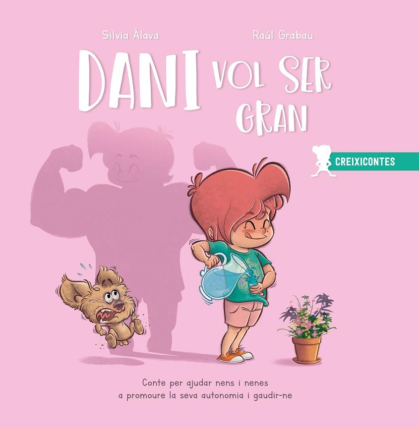 DANI VOL SER GRAN | 9788426733184 | ÁLAVA, SILVIA | Galatea Llibres | Librería online de Reus, Tarragona | Comprar libros en catalán y castellano online