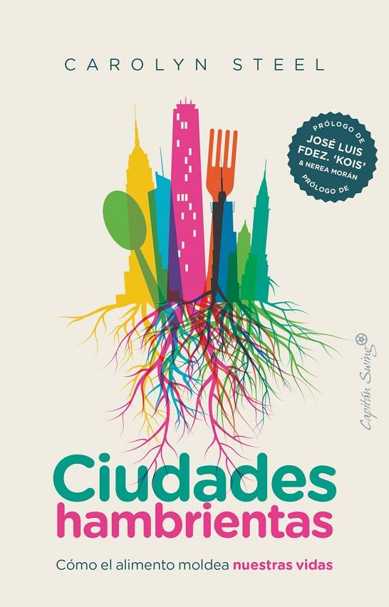 CIUDADES HAMBRIENTAS | 9788412135442 | STEEL, CAROLYN | Galatea Llibres | Librería online de Reus, Tarragona | Comprar libros en catalán y castellano online