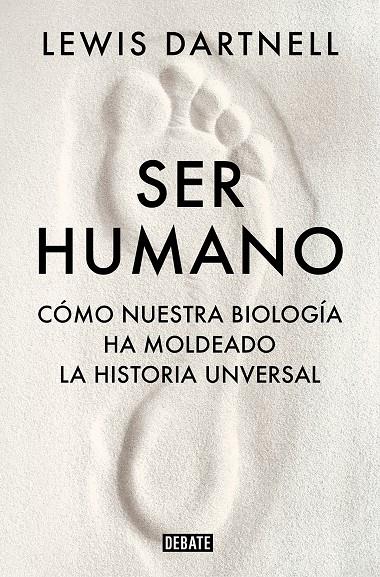 SER HUMANO | 9788419399120 | DARTNELL, LEWIS | Galatea Llibres | Librería online de Reus, Tarragona | Comprar libros en catalán y castellano online