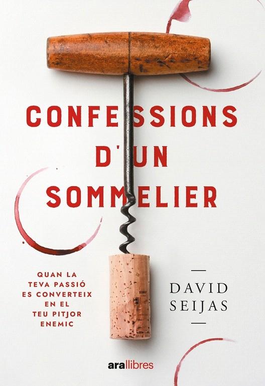 CONFESSIONS D'UN SOMMELIER | 9788411730778 | SEIJAS VILA, DAVID | Galatea Llibres | Llibreria online de Reus, Tarragona | Comprar llibres en català i castellà online