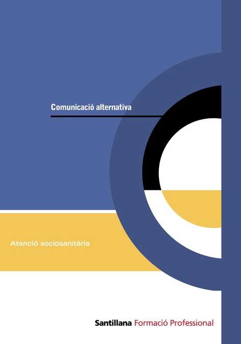 COMUNICACIO ALTERNATIVA | 9788429490473 | Galatea Llibres | Llibreria online de Reus, Tarragona | Comprar llibres en català i castellà online