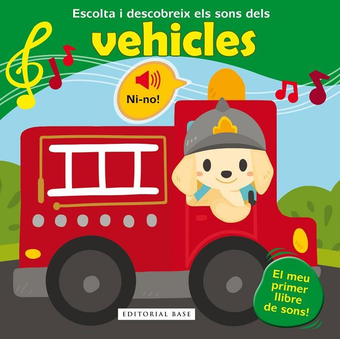 ESCOLTO I RECONEC ELS SONS DE LOS VEHíCULOS | 9788416587780 | PIETTE, NADINE/RASKINET, VéRONIQUE | Galatea Llibres | Llibreria online de Reus, Tarragona | Comprar llibres en català i castellà online