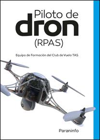 PILOTOS DE DRON RPAS | 9788497324465 | Galatea Llibres | Llibreria online de Reus, Tarragona | Comprar llibres en català i castellà online