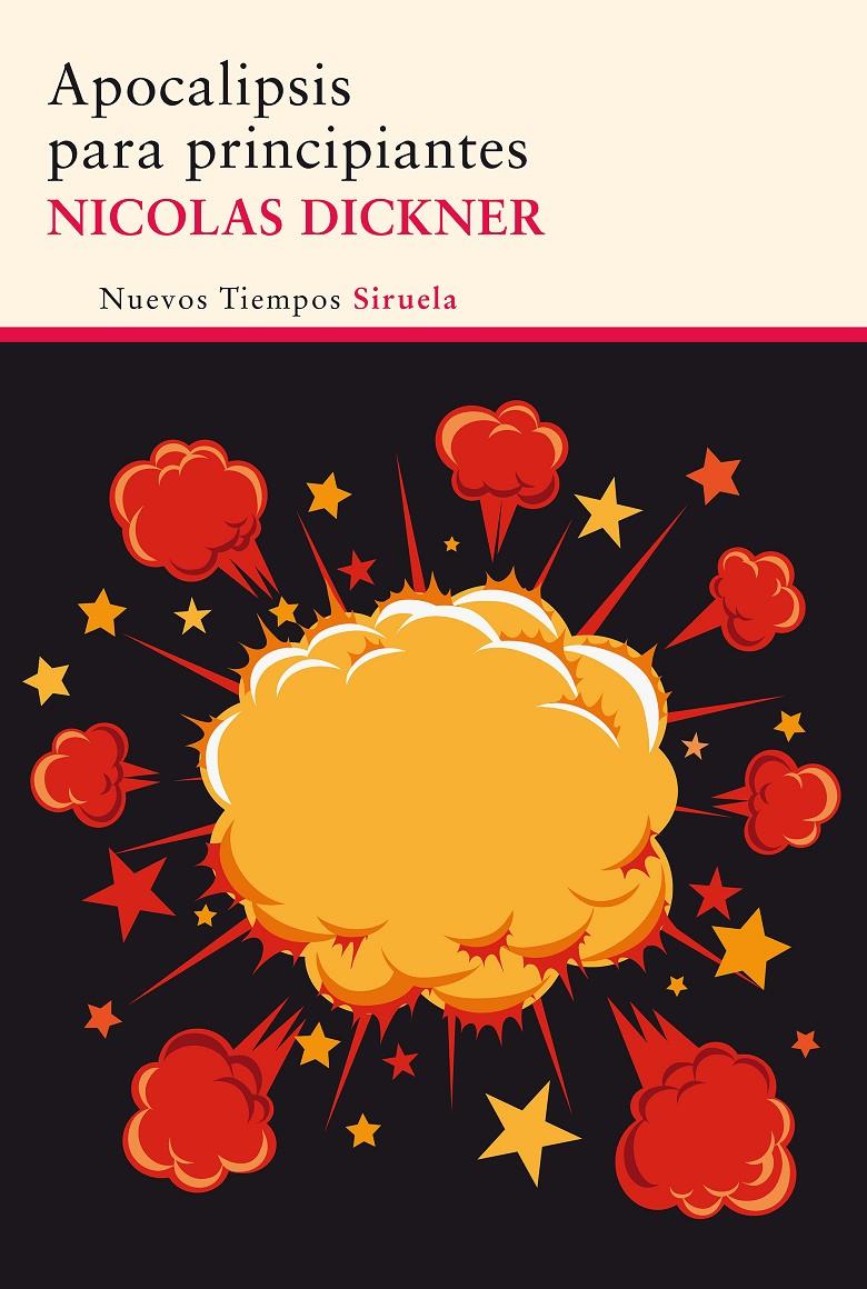 APOCALIPSIS PARA PRINCIPIANTES | 9788415937807 | DICKNER, NICOLAS | Galatea Llibres | Llibreria online de Reus, Tarragona | Comprar llibres en català i castellà online