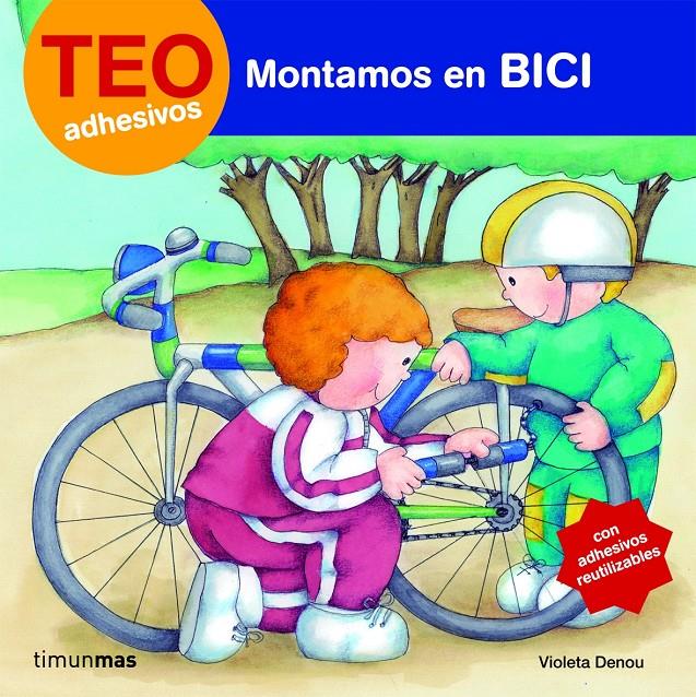 TEO MONTAMOS EN BICI | 9788408077800 | DENOU, VIOLETA | Galatea Llibres | Llibreria online de Reus, Tarragona | Comprar llibres en català i castellà online