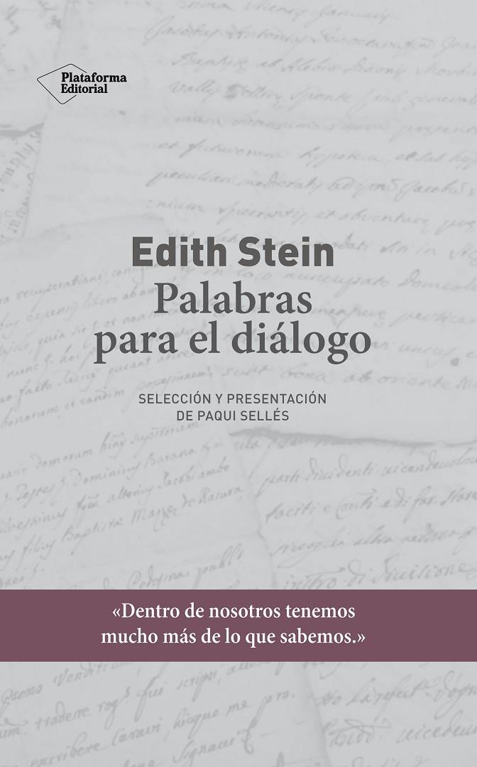 EDITH STEIN. PALABRAS PARA EL DIÁLOGO | 9788417622435 | STEIN, EDITH | Galatea Llibres | Llibreria online de Reus, Tarragona | Comprar llibres en català i castellà online