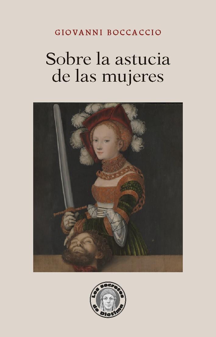 SOBRE LA ASTUCIA DE LAS MUJERES | 9788418093890 | BOCCACCIO, GIOVANNI | Galatea Llibres | Librería online de Reus, Tarragona | Comprar libros en catalán y castellano online