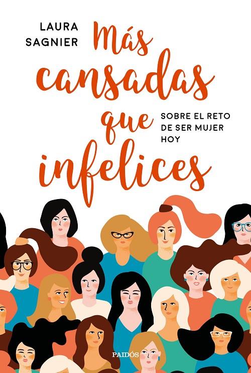 MÁS CANSADAS QUE INFELICES | 9788449334771 | SAGNIER, LAURA | Galatea Llibres | Llibreria online de Reus, Tarragona | Comprar llibres en català i castellà online