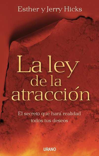 LEY DE LA ATRACCION, LA | 9788479536619 | HICKS, ESTHER | Galatea Llibres | Llibreria online de Reus, Tarragona | Comprar llibres en català i castellà online