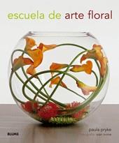 ESCUELA DE ARTE FLORAL | 9788480769167 | PRYKE, PAULA | Galatea Llibres | Librería online de Reus, Tarragona | Comprar libros en catalán y castellano online