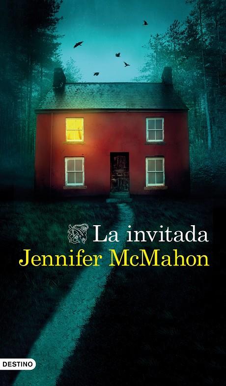 LA INVITADA | 9788423361083 | MCMAHON, JENNIFER | Galatea Llibres | Llibreria online de Reus, Tarragona | Comprar llibres en català i castellà online