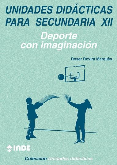 UNIDADES DIDACTICAS PARA SECUNDARIA XII | 9788495114167 | ROVIRA MARQUES, ROSER | Galatea Llibres | Llibreria online de Reus, Tarragona | Comprar llibres en català i castellà online