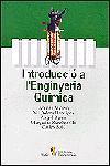 INTRODUCCIO A L'ENGINYERIA QUIMICA | 9788473065566 | AUCEJO, ANTONI/ BENAIGES, M DOLORS/ BERNA, ANGEL | Galatea Llibres | Librería online de Reus, Tarragona | Comprar libros en catalán y castellano online