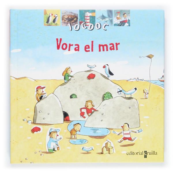 VORA EL MAR | 9788466111263 | DE PANAFIEU, JEAN-BAPTISTE | Galatea Llibres | Llibreria online de Reus, Tarragona | Comprar llibres en català i castellà online