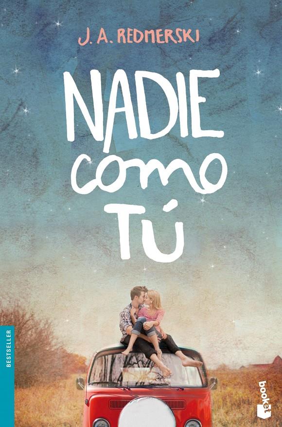 NADIE COMO TÚ | 9788408140429 | REDMERSKI, J.A. | Galatea Llibres | Llibreria online de Reus, Tarragona | Comprar llibres en català i castellà online